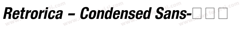 Retrorica – Condensed Sans字体转换
